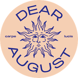 DEAR AUGUST